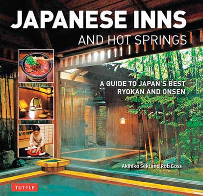 Japanese Inns and Hot Springs