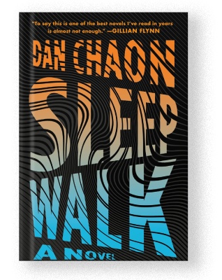 Sleep Walk by Dan Chaon