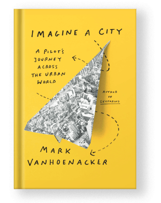Imagine A City by Mark Van Hoenacker