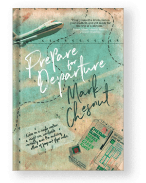 Prepare For Departure by Mark Chesnut