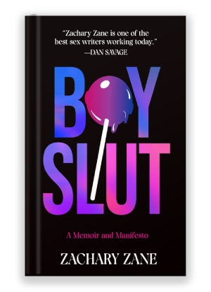 Boy Slut by Zachary Zane