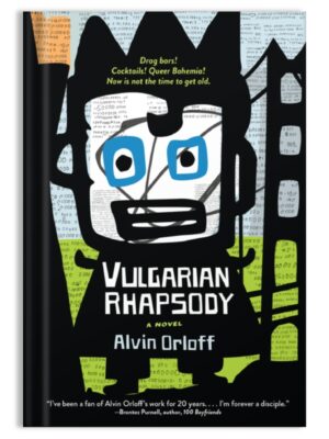 Vulgarian Rhapsody by Alvin Orloff