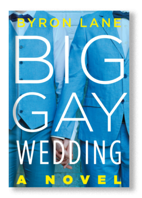 Big Gay Wedding by Byron Lane 