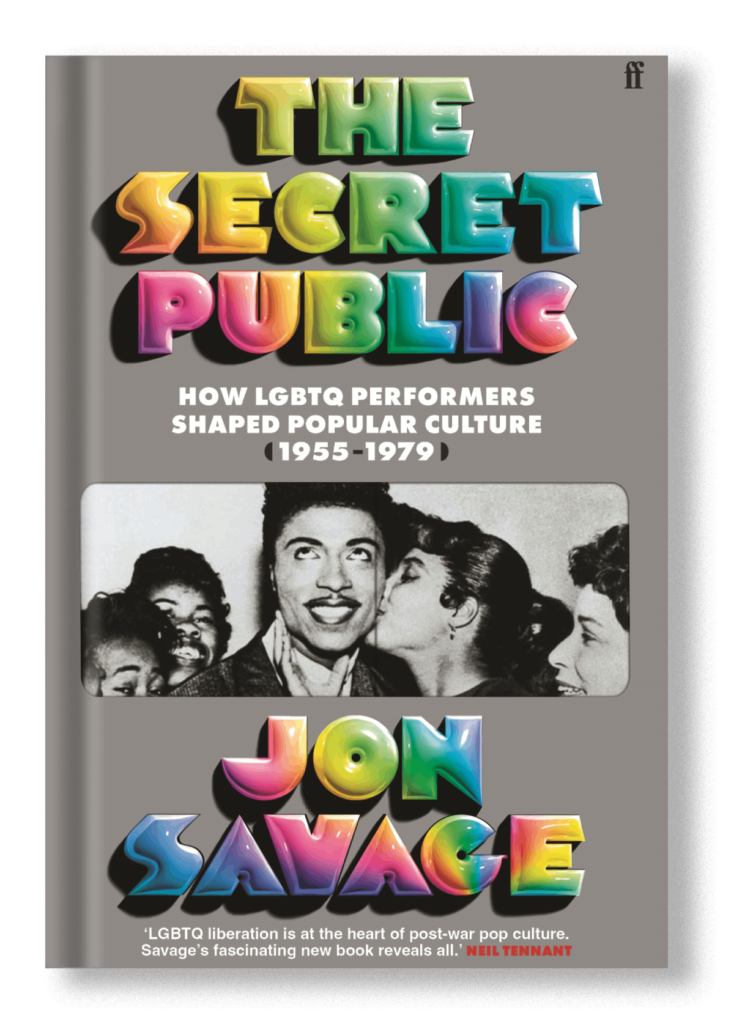 The Secret Public by Jon Savage